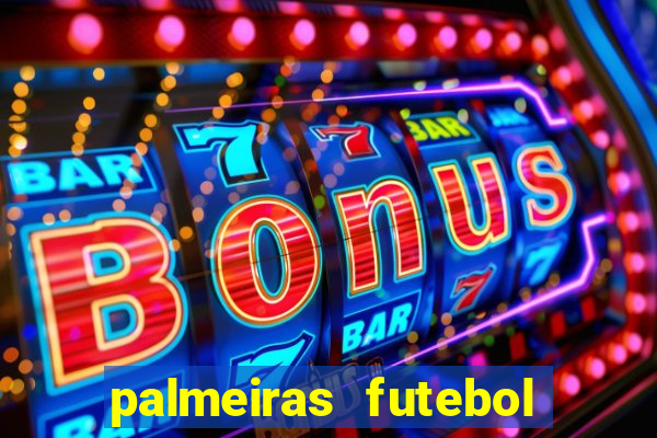 palmeiras futebol play hd